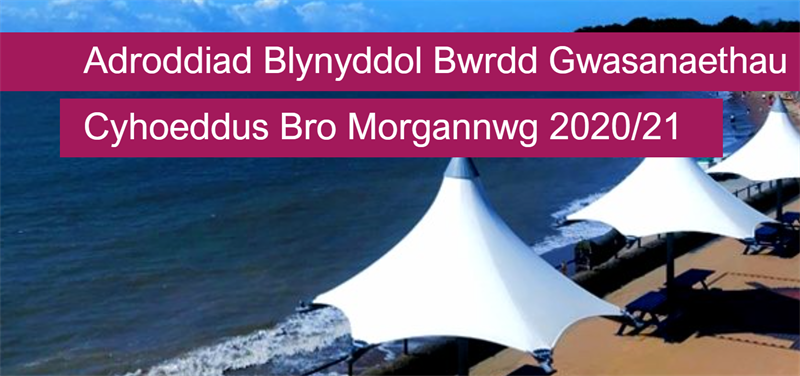 Adroddiad Blynyddol Bwrdd Gwasanaethau Cyhoeddus Bro Morgannwg 2020/21